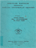 Sekolah Katolik Sebagai Sarana Pendidikan Kristen