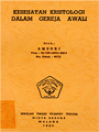 Image of Kesesatan Kristologi Dalam Gereja Awali