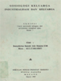 Sosiologi Keluarga Industrialisasi Dan Keluarga