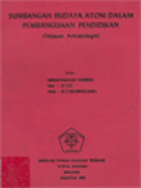 Image of Sumbangan Budaya Atoni Dalam Pembangunan Pendidikan (Tinjauan Antropologis)