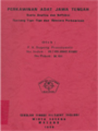 Image of Perkawinan Adat Jawa Tengah, Suatu Analisa Dan Refleksi Tentang Tipe-Tipe Dan Upacara Perkawinan