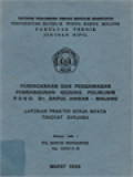 Perencanaan Dan Pengawasan Pembangunan Gedung Poliklinik RSUD. Dr. Saiful Anwar-Malang