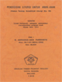 Pendidikan Liturgi Untuk Anak-Anak (Dalam Terang Konstitusi Liturgi No.19)