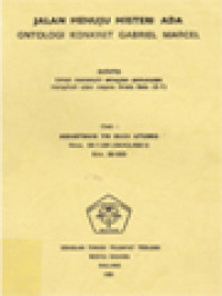 Jalan Menuju Misteri Ada, Ontologi Konkret Gabriel Marcel