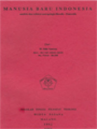Manusia Baru Indonesia, Analisis Dan Refleksi Antropologis Filosofis-Pancasila