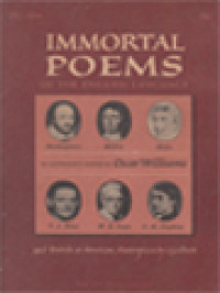 Immortal Poems Of The English Language: British And American Poetry From Chaucer's Time To The Present Day