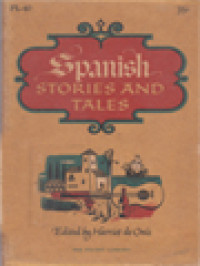 Spanish Stories And Tales / Harriet de Onis (Edited)