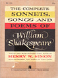 The Complete Sonnets, Song And Poems Of William Shakespeare