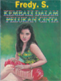 Kembali Dalam Pelukan Cinta