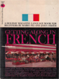 Getting Along In French: A Holiday Magazine Language Book