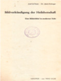 Bildverkündigung Der Heilsbotschaft: Eine Bilderbibel In Moderner Sicht