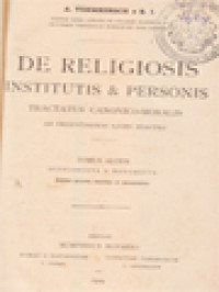Image of De Religiosis Institutis & Personis: Tractatus Canonico-Moralis, Tomus II.  Supplementa & Monumenta