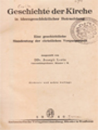 Geschichte Der Kirche In Ideengeschichtlicher Betrachtung: Eine Geschichtliche Sinndeutung Der Christlichen Vergangenheit