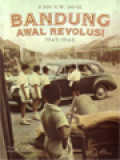 Bandung Awal Revolusi 1945-1946