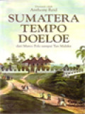 Sumatera Tempo Doeloe: Dari Marco Polo Sampai Tan Malaka