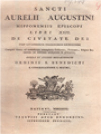 Image of Sancti Aurelii Augustini Hipponensis Episcopi Libri XXII: De Civitate Dei