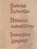 Bahasa Indonesia, Učebnice Indonéštiny, Indonesian Language