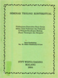 Seminar Teologi Kontekstual: Pelaksanaan Komunitas Basis Gereja Dalam Umat Perkotaan Dan Pedesaan Di Wilayah Keuskupan Malang (Suatu Tantangan Dan Harapan)