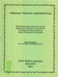 Seminar Teologi Kontekstual: Pelaksanaan Komunitas Basis Gereja Dalam Umat Perkotaan Dan Pedesaan Di Wilayah Keuskupan Malang (Suatu Tantangan Dan Harapan)