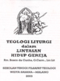 Image of Teologi Liturgi Dalam Lintasan Hidup Gereja