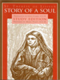 Story Of A Soul: The Autobiography Of Saint Thérèse Of Lisieux