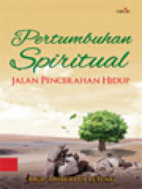 Image of Pertumbuhan Spiritual: Jalan Pencerahan Hidup