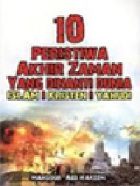 Image of 10 Peristiwa Akhir Zaman Yang Dinanti Dunia: Islam-Kristen-Yahudi
