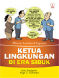 Ketua Lingkungan Di Era Sibuk