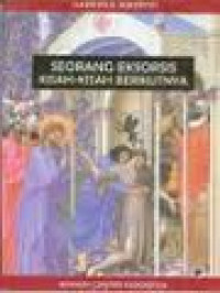 Image of Seorang Eksorsis Kisah-Kisah Berikutnya