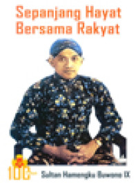 Image of Sepanjang Hayat Bersama Rakyat: 100 Tahun Sultan Hamengku Buwono IX