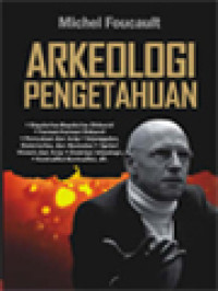 Image of Arkeologi Pengetahuan