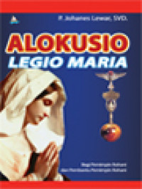 Image of Alokusio Legio Maria: Bagi Pemimpin Rohani Dan Pembantu Pemimpin Rohani