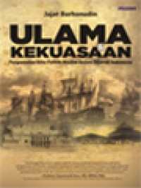 Image of Ulama & Kekuasaan: Pergumulan Elite Muslim Dalam Sejarah Indonesia