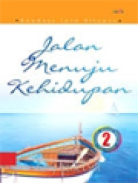 Image of Jalan Menuju Kehidupan II: Renungan, Meditasi, Mingguan, Injil Tahun B