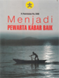 Image of Menjadi Pewarta Kabar Baik