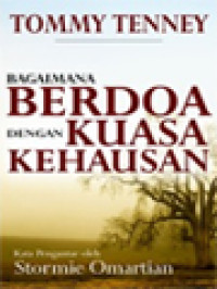 Image of Bagaimana Berdoa Dengan Kuasa Kehausan