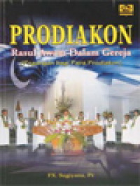 Image of Prodiakon: Rasul Awam Dalam Gereja (Pegangan Bagi Para Prodiakon)