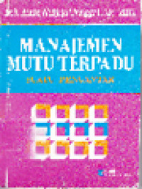 Image of Manajemen Mutu Terpadu: Suatu Pengantar (Total Quality Management)