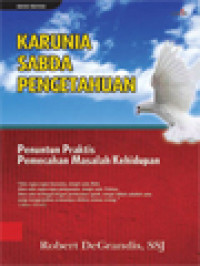 Image of Karunia Sabda Pengetahuan: Penuntun Praktis Pemecahan Masalah Kehidupan