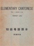 Elementary Cantonese I: Lessons 1-10