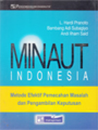 Image of Minaut Indonesia: Metode Efektif Pemecahan Masalah & Pengambilan Keputusan