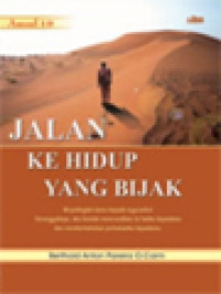 Jalan Ke Hidup Yang Bijak (Amsal 1-9)