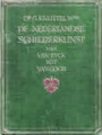 De Nederlandsche Schilderkunst: Van Van Eyck Tot Van Gogh