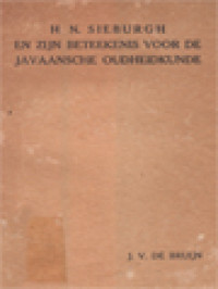 Image of H. N. Sieburgh En Zijn Beteekenis Voor De Javaansche Oudheidkunde