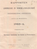 Rapporten Van De Commissie In Nederlandsch-Indië Voor Oudheidkundig Onderzoek Op Java En Madoera 1905-6