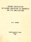 Recent Legislation On Higher Education In Indonesia And Its Implications