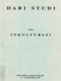 Hari Studi: Inkulturasi - STFT Widya Sasana Malang 17-19 Oktober 1995