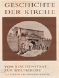 Image of Geschichte Der Kirche, Band V/1: Vom Kirchenstaat Zur Weltkirche 1848 Bis Zum Zweiten Vatikanum