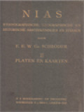 NIAS Ethnographische, Geographische En Historische Aanteekeningen En Studien II: Platen En Kaarten