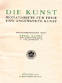 Die Kunst: Monatshefte Für Freie Und Angewandte Kunst